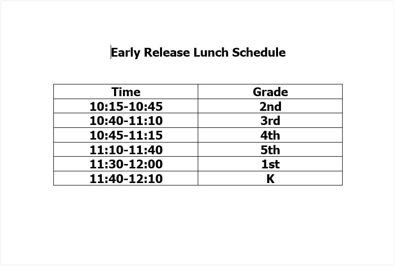 Early Release Lunch Schedule Template