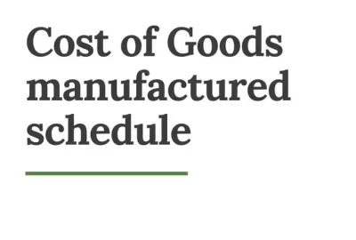 cost of goods manufactured schedule